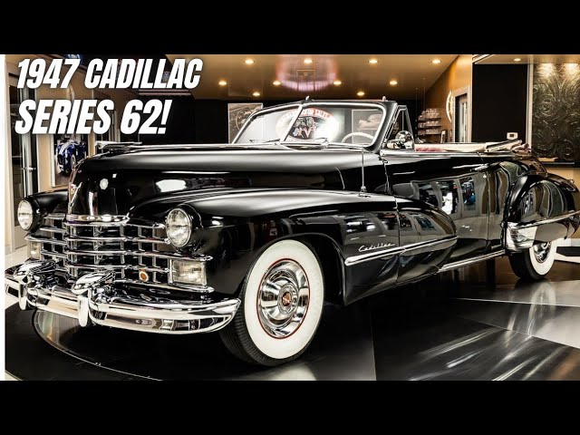 1947 Cadillac Series 62 The Postwar Luxury Icon That Defined