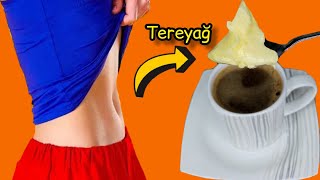 1 Kaşık Tereyağ İle 10 Kilo Vermek İşte Bu Kadar Kolay - Yağları Yak