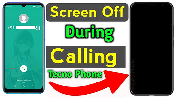 Screen Off During Call In Tecno Phone | टेक्नो फोन कॉल करने से स्क्रीन बंद हो जाता है | Problem Fix