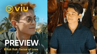 [PREVIEW] Rak Rak: Sense of Love | Zhen Ning & Vince | Viu