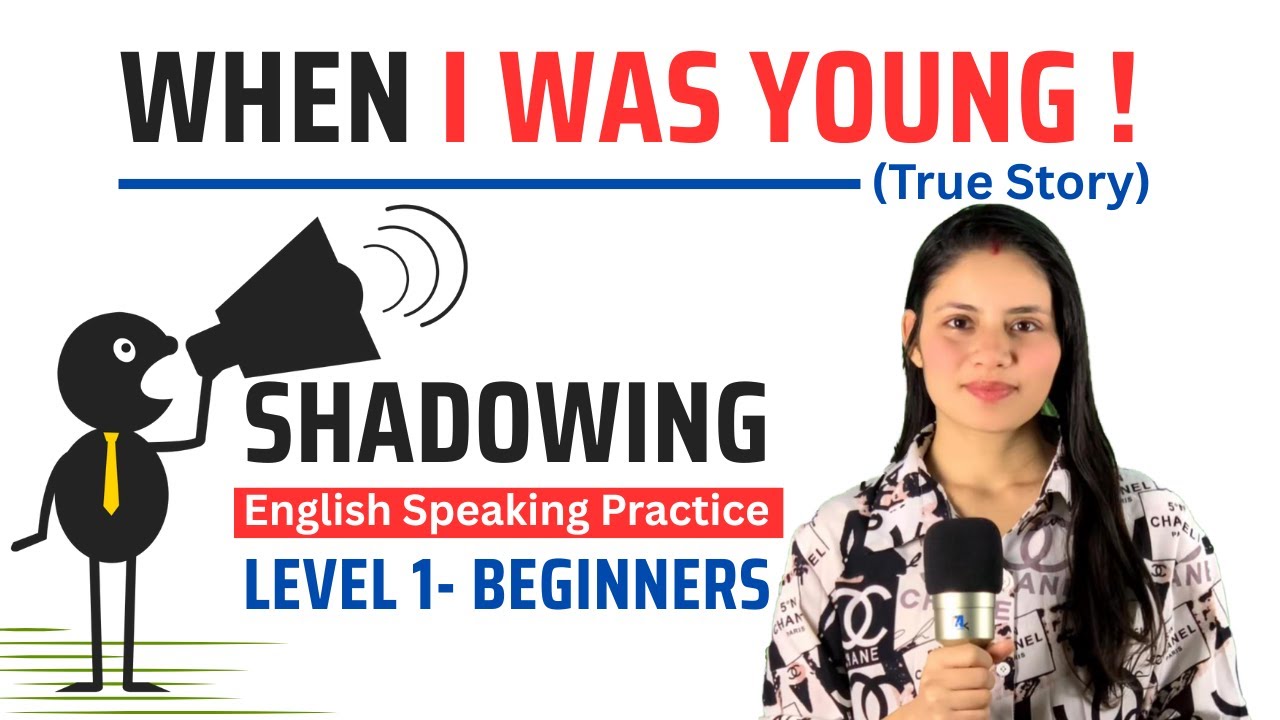 Learn English Speaking with Stories – Level 1 Shadowing Practice for ...
