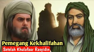 Pemegang Kekhalifahan Setelah Khulafaur Rasyidin