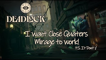 Deadlock Alpha Gameplay: Mastering Mirage in Valve