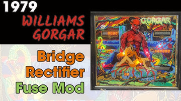 1979 Williams Gorgar Bridge Rectifier Fuse Mod Pinball Repair #williams #gorgar #pinball