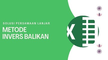 METODE INVERS BALIKAN | Solusi SPL