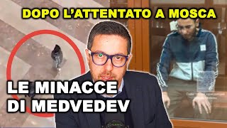 MEDVEDEV MINACCIA gli esecutori ed i mandanti dell’attentato al Crocus di Mosca
