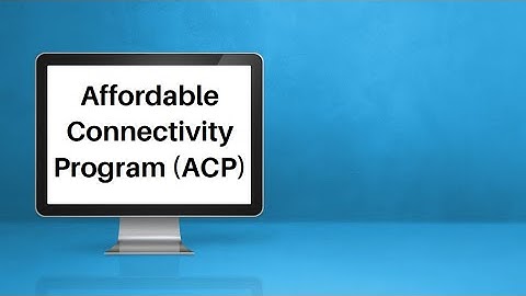 Affordable Connectivity Program