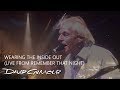 David gilmour  richard wright  wearing the inside out live from remember that night