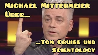 Michael Mittermeier über seine geplante Wette gegen Tom Cruise!