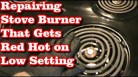 Stove Burner Gets Red Hot on Low Setting - DayDayNews