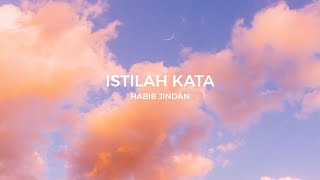 Istilah kata (Speed Up   lyric) - HABIB JINDAN - Rap version