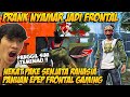 PRANK NYAMAR JADI FRONTAL GAMING !! NEKAT SOLO VS SQUAD PAKE SENJATA FAVORIT BANG FRONTAL FREE FIRE