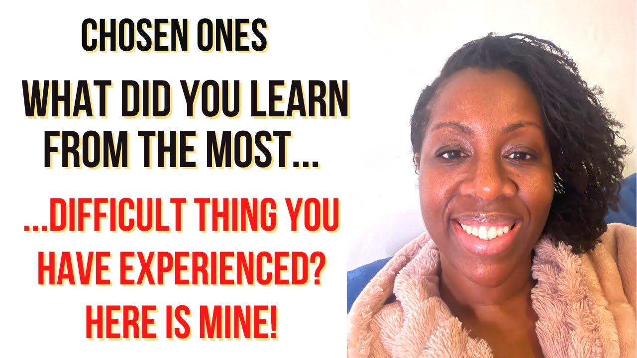chosenones-what-did-you-learn-from-the-most-difficult-thing-you-ve
