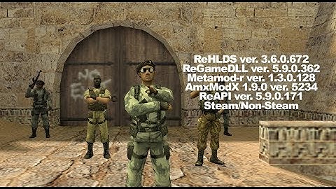 Counter-Strike 1.6 HLDS Steam/Non-Steam Windows  [ReHLDS-ReGameDLL-ReAPI]