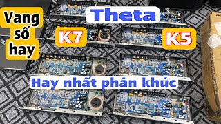 Vang Theta K5 và Theta K7 về hàng giá tốt cho ae hát karaok lh 0332172456