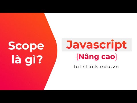 Video: Có một hàm phạm vi trong JavaScript không?