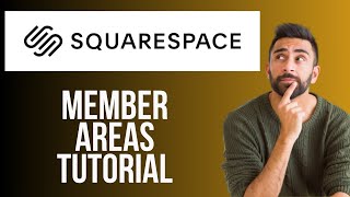 Squarespace Member Areas Tutorial (2024) | How to Set up Squarespace Member Areas