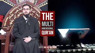 The Multi Dimensional Qur'an - Sayed Ali Al-Qazwini