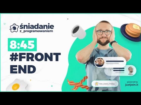 Co nowego na Frontendzie? Śniadanie z Programowaniem | LIVE [10.03.2023] #frontend #live