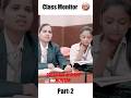 The Secret Lives of Class Monitors! #cutfrom #reaction #shorts