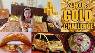 I Used Only GOLDEN Things For 24 Hours Challenge | Gone Crazy  | Garima's Good Life