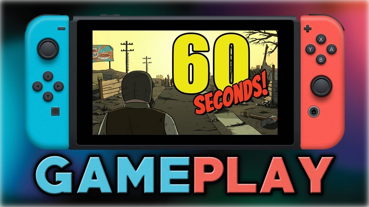 60 Seconds! | First Look Gameplay | Nintendo Switch - YouTube