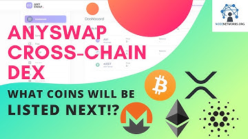 AnySwap Cross-Chain DEX ~ What Coins will be Listed Next!? ETH, BTC, XRP, XMR, LTC, erc-20.....