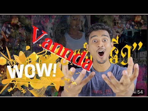 WELCOME 2023 WITH VD!!! | VANNDA - ជំពូកទី១ (Chapter I) REACTION
