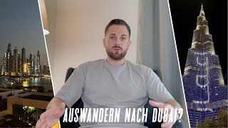 Auswandern nach DUBAI - Meine Erfahrungen nach 13 Monaten