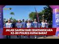 PRESISI UPDATE : JALAN SANTAI HARI BHAYANGKARA KE-80 POLRES KUTAI BARAT 21/06/26 (15.00)