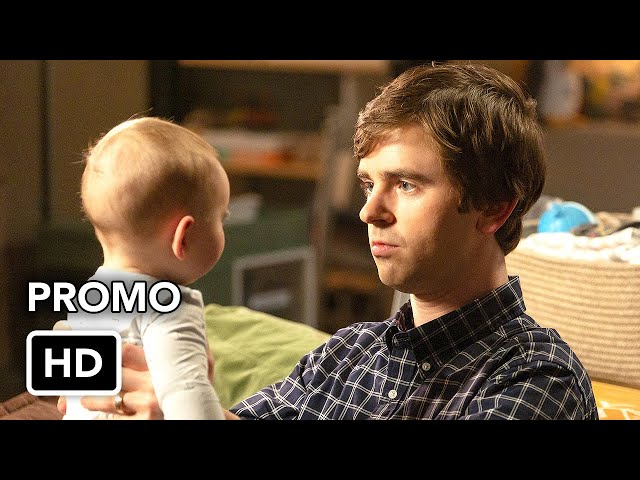 The Good Doctor 7x09 Promo Unconditional (HD) Final Season class=