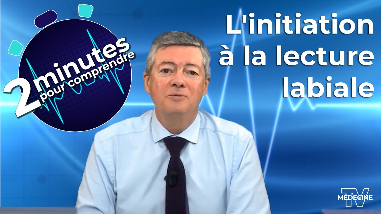 L'initiation à la lecture labiale - 2 minutes pour comprendre