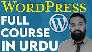 How To Make a WordPress Website | Free WordPress Full Course | Tutorial In Urdu & Hindi