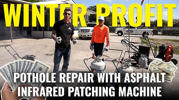 MAKE MONEY THIS WINTER WITH POTHOLE REPAIR ASPHALT | ASPHALT INFRARED PATCHING MACHINE
