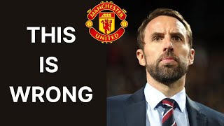 Gareth Southgate to Manchester United is WRONG