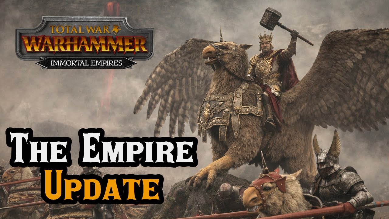 Lords of the End Times UPDATE The Empire Needs! - Total War: Warhammer 3 Immortal Empires