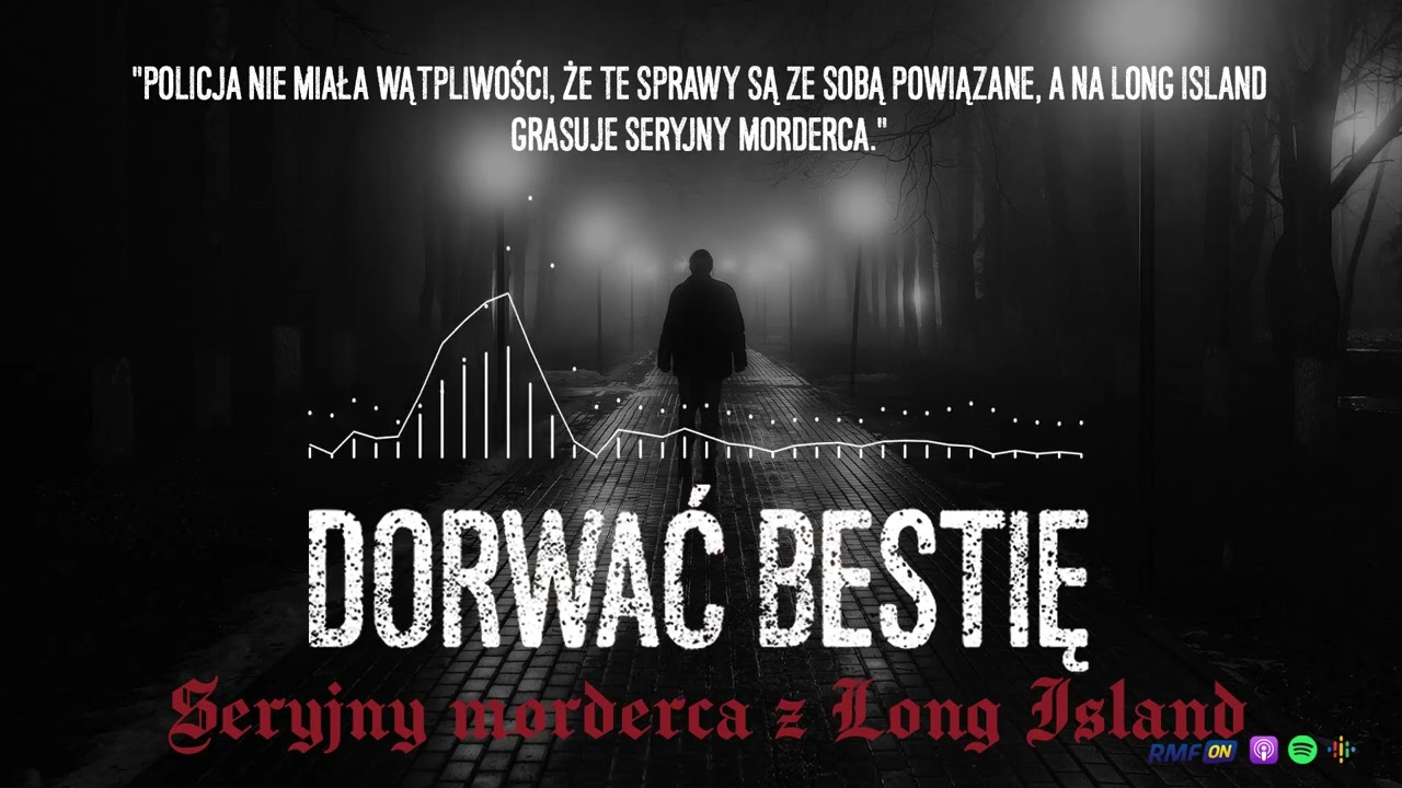 Seryjny morderca z Long Island. 