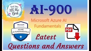 Part#9: Microsoft AI-900 : Microsoft Azure AI Fundamentals - Questions &amp; Answers