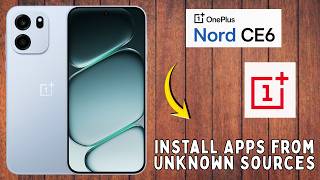 Как установить приложения из неизвестных источников на OnePlus Nord CE 6 screenshot 5