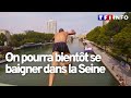 Se baigner dans la Seine : quelle est la qualité de l