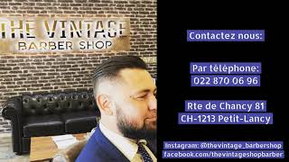 Vintage barber shop | Barbier coiffeur Petit-Lancy Genève