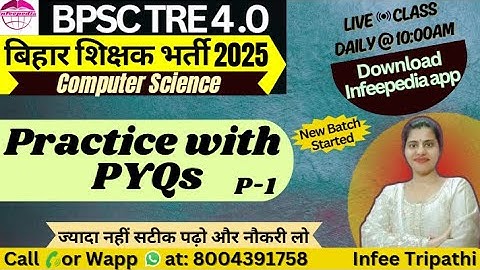 C-1|BPSC TRE4.0 Practice with Previous Year Paper|BPSC TRE4.0/LT/STETComputer Science by Infee ma