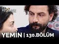 Yemin 130. Bölüm | The Promise Season 2 Episode 130