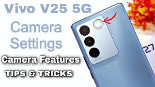 Vivo V27 5G Camera Settings | Features | Hidden Tips & Tricks