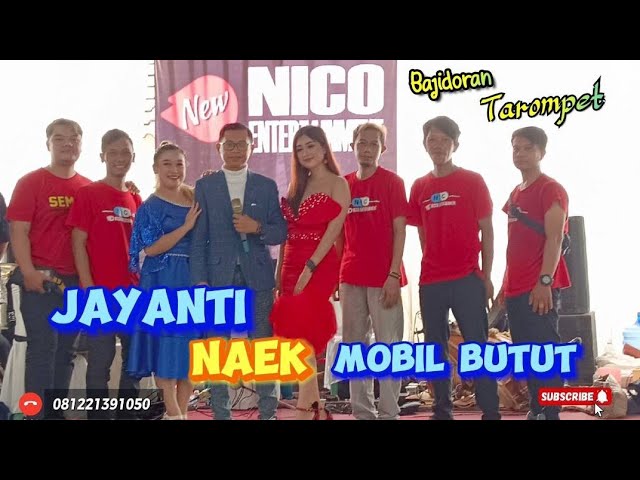 JAYANTI Naek MOBIL BUTUT // Bajidoran Tarompet nicoentertainment // live Genereh class=