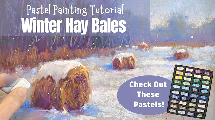 Soft Pastel Painting Tutorial - Winter Hay Bales -...