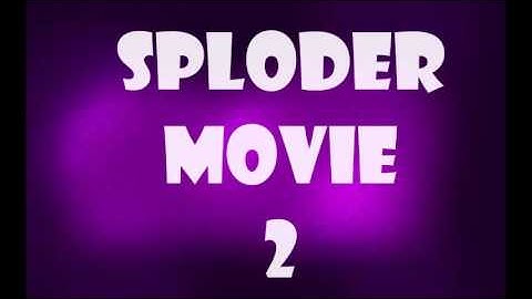 Sploder Movie 2