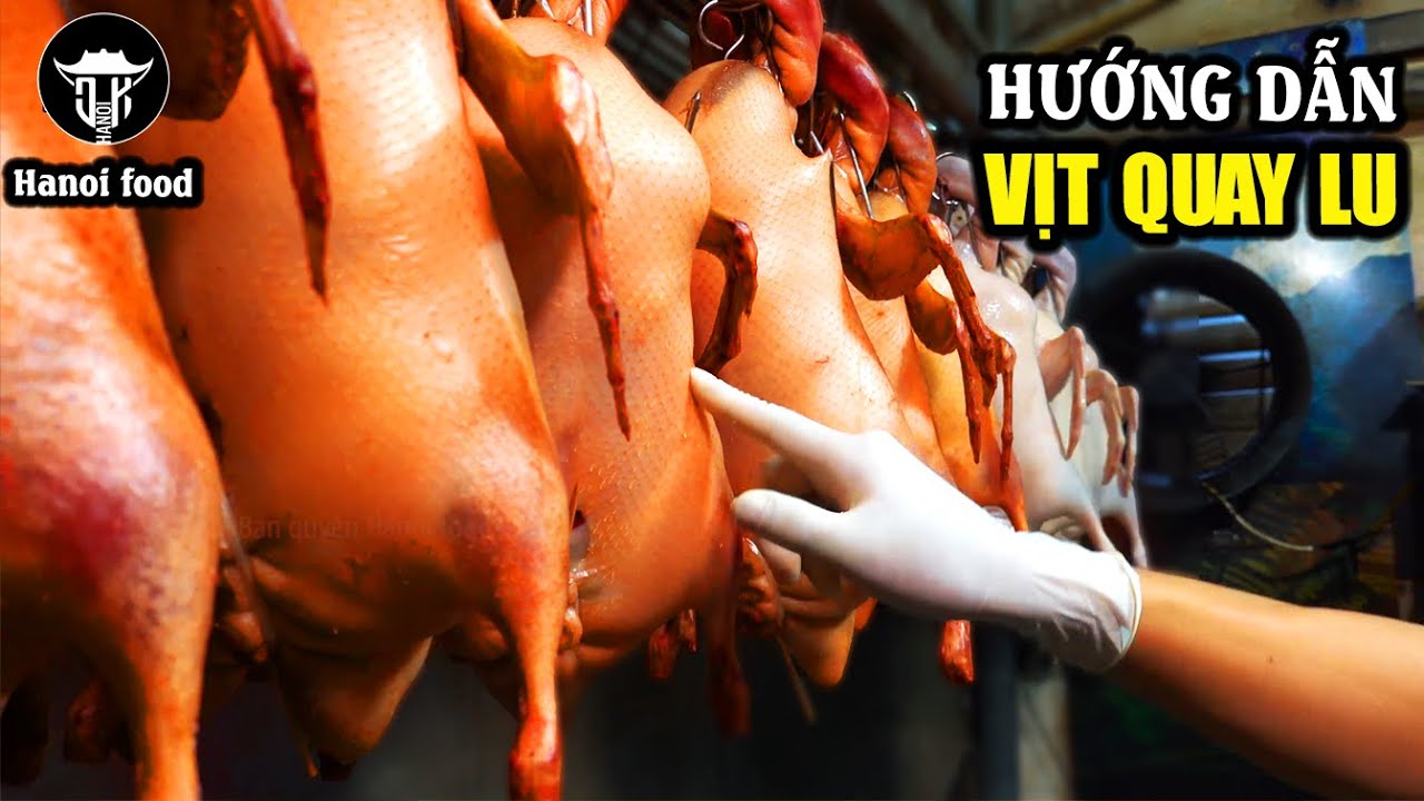 gà nướng lu hà nội New Vịt quay lu đất Hoàng Ký | hé lộ cách làm vịt quay ngon, giòn, cháy hết mỡ da vịt