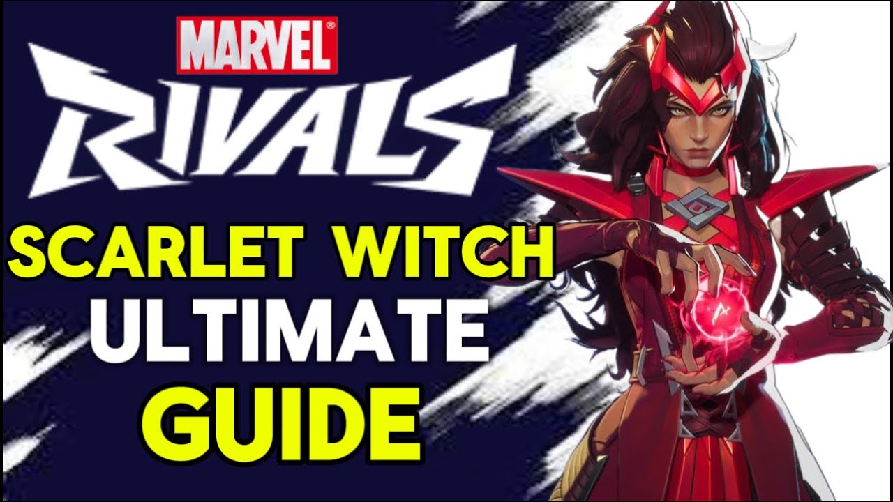 How To Play Scarlet Witch Ultimate Guide in Marvel Rivals! - YouTube