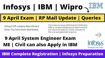 Infosys 9 April System Engineer Exam | IBM 2022 Hiring Registration Process | Wipro Query Form 2022